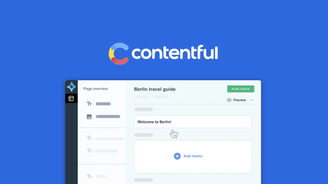 Contentful: Your Unified Content Hub for Multi-Channel Publishing