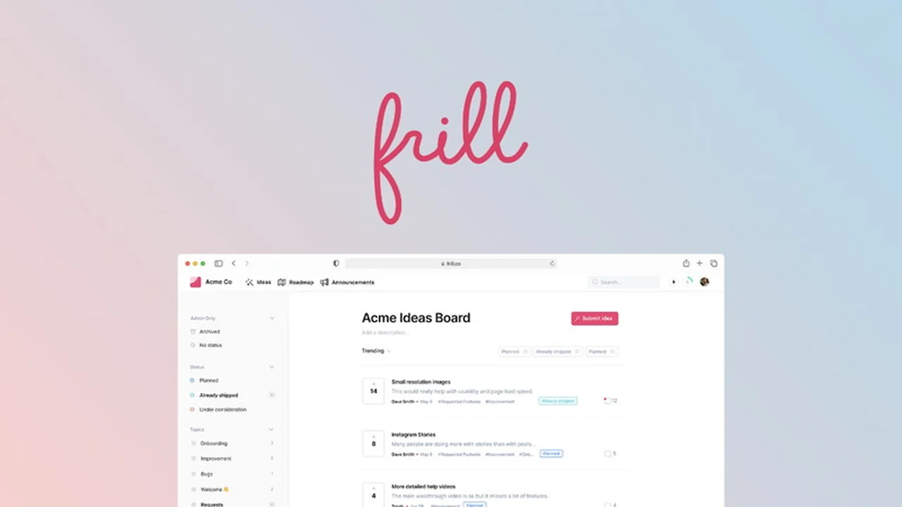 Frill: Streamline Customer Feedback and Product Updates