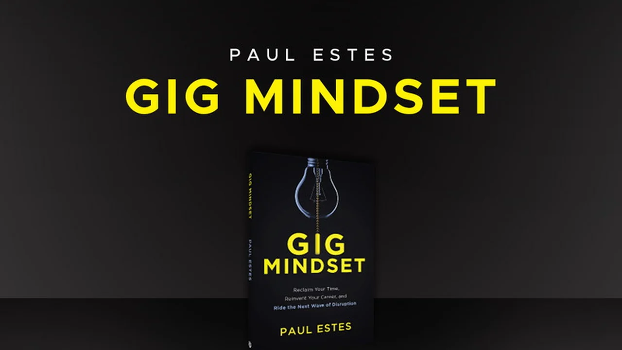 Gig Mindset – Tap into a Gig Economy Guide: A Comprehensive Review
