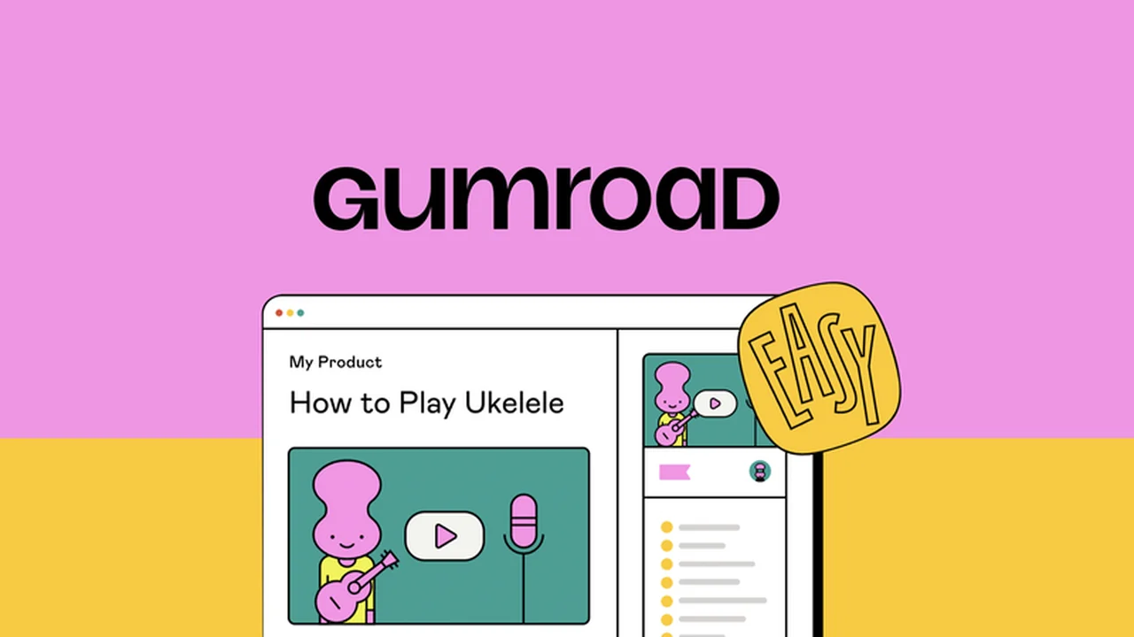 Gumroad – Publish and Sell Your Digital Products with Ease
