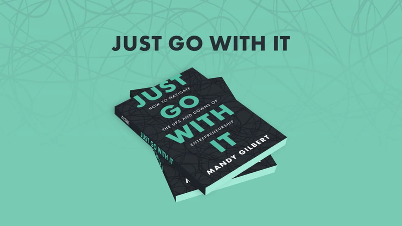 Just Go With It: Navigating Entrepreneurship with Expert Guidance