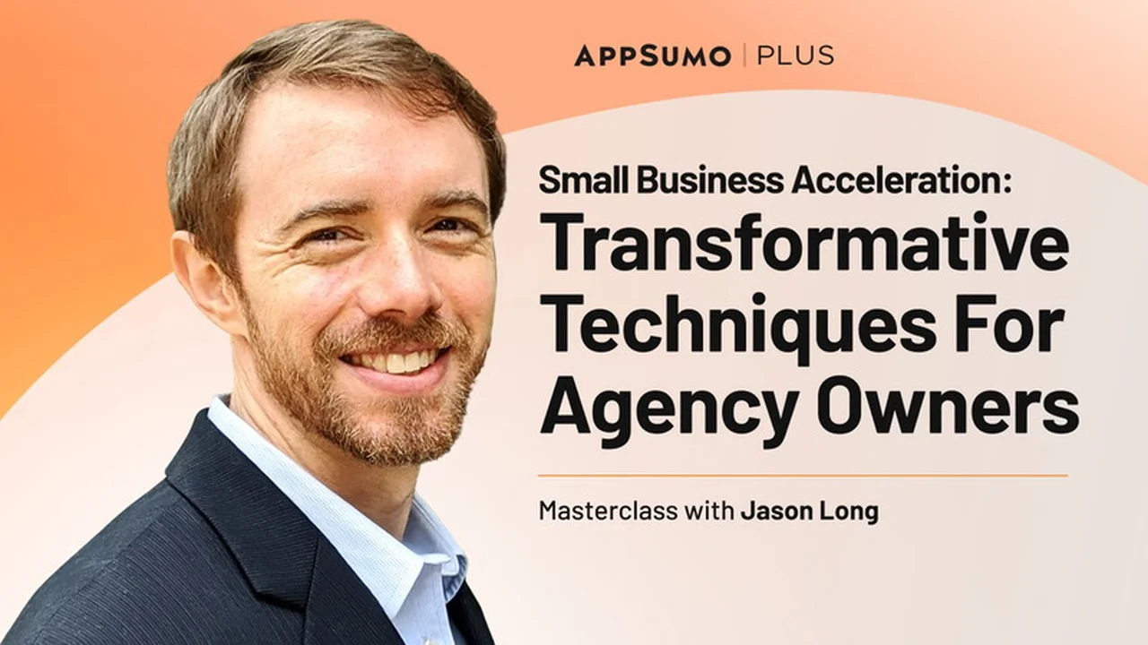 Transformative Techniques For Agency Owners – Plus exclusive Masterclass | AppSumo Review